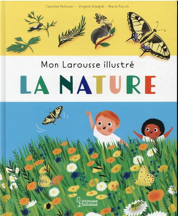  Mon larousse illustré : la nature 