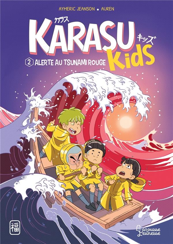  Karasu Kids t.2 ; alerte au tsunami rouge 