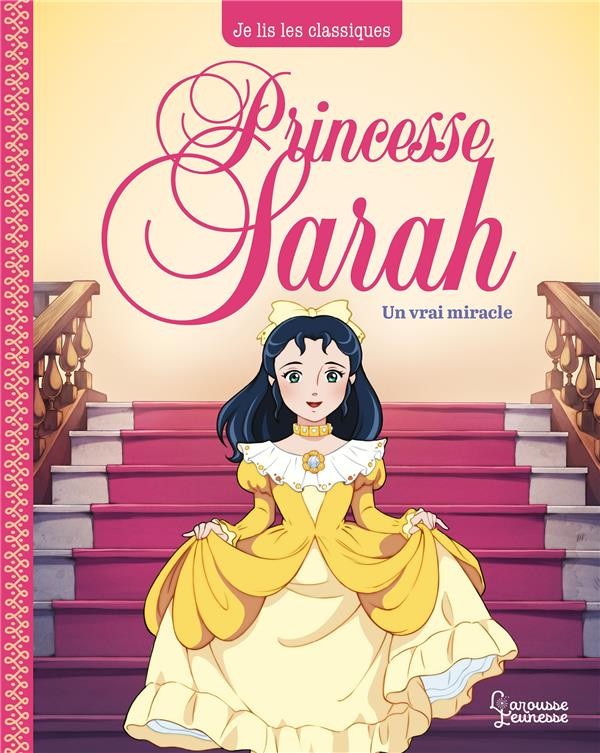  Princesse Sarah t.3 : un vrai miracle 