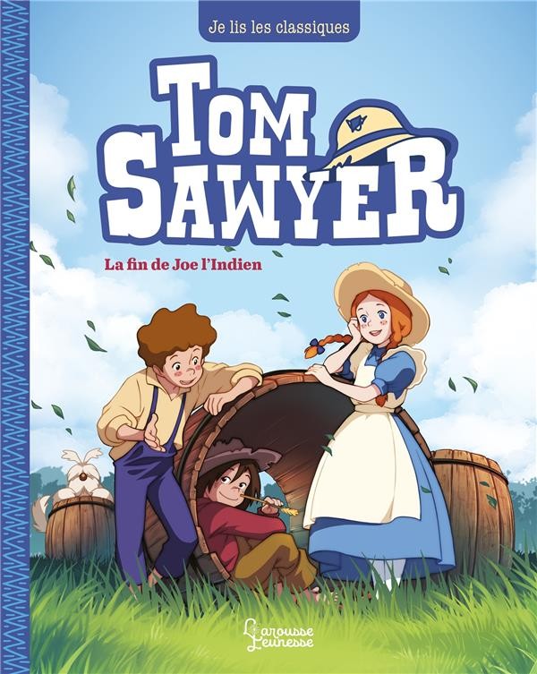  Tom Sawyer t.3 : la fin de Joe l'Indien 