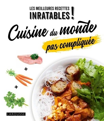  Cuisine du monde pas compliquÃ©e  
