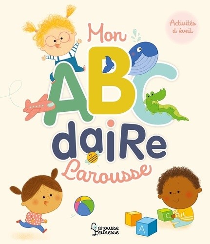  Mon Abécédaire Larousse  