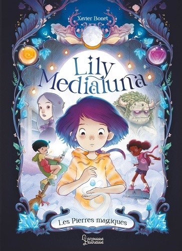  Lily Medialuna Tome 1  