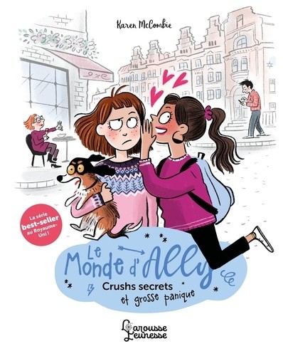  Le monde d'Ally - Crushs secrets et grosse panique 