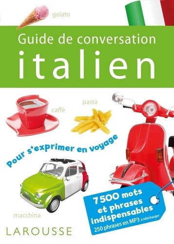  Guide de conversation Larousse Italien 