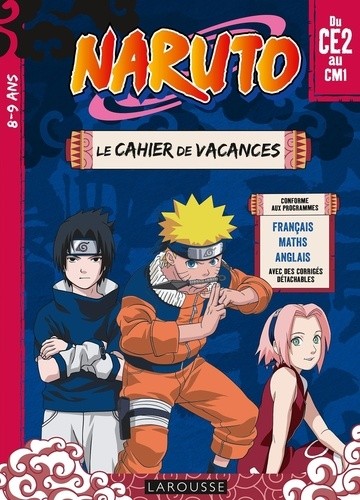  Cahier de vacances Naruto du CE2 au CM1  