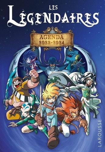  Agenda Les Légendaires  