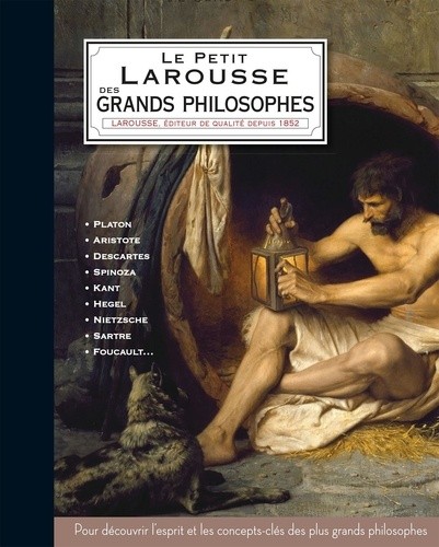  Le Petit Larousse des grands philosophes 