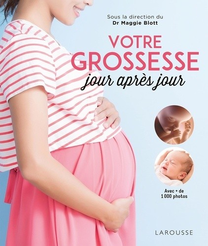  Votre grossesse jour après jour 