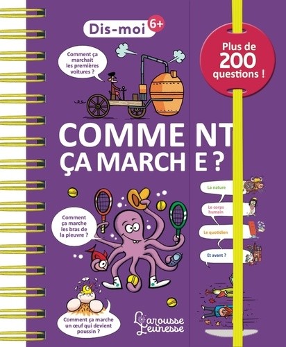  Dis-moi ! Comment ça marche ? 