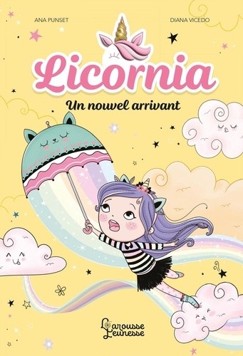  Licornia - Un nouvel arrivant  