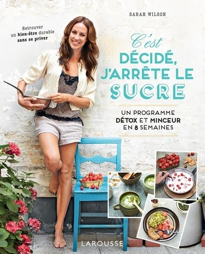  C'est décidé, j'arrête le sucre  