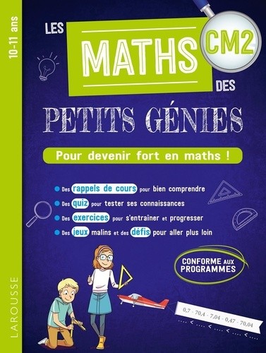  Les MATHS des PETITS GENIES : Tout le CM2 