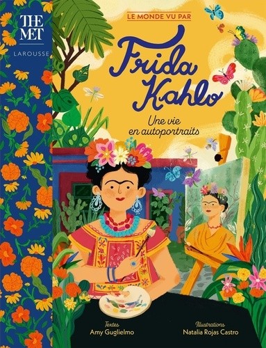  L'incroyable vie de Frida Kahlo 