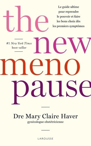  The new menopause  