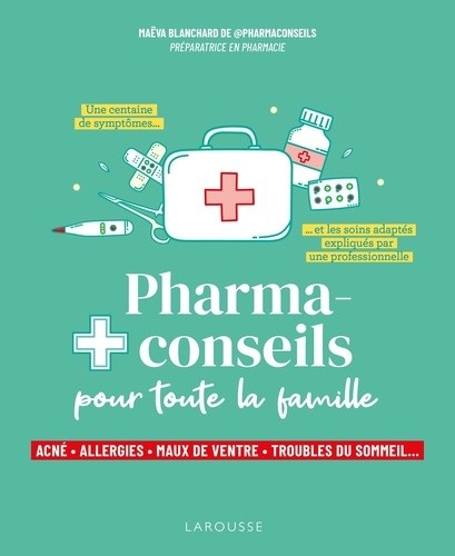  Pharmaconseils pour toute la famille  