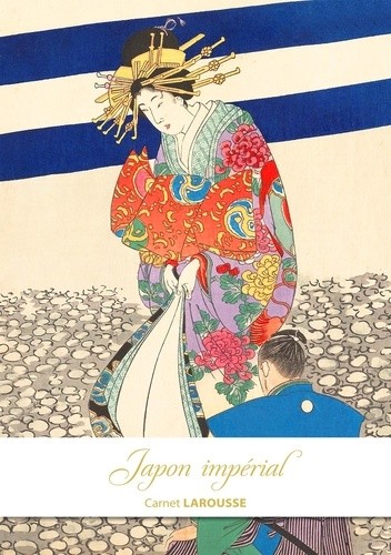  Carnet Larousse - Japon impérial 