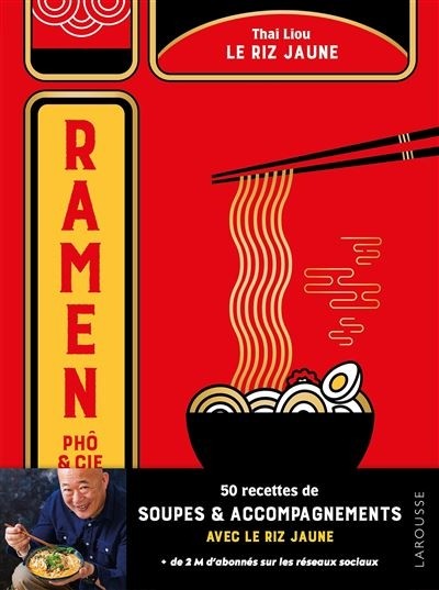 LE RIZ JAUNE - RAMEN, PHO & CO
