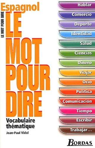  Espagnol. Vocabulaire thématique 