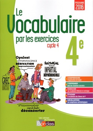 Le vocabulaire par les exercices 4e Cycle 4  