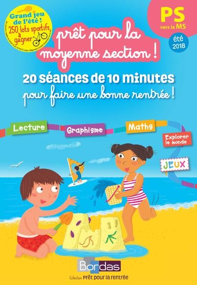 PRET POUR ; la moyenne section ; lecture ; graphisme ; mathématiques ; explorer le monde ; jeux ; PS vers la MS (édition 2018) PRET POUR ; la moyenne section ; lecture ; graphisme ; mathématiques ; explorer le monde ; jeux ; PS vers la MS (édition 2018)