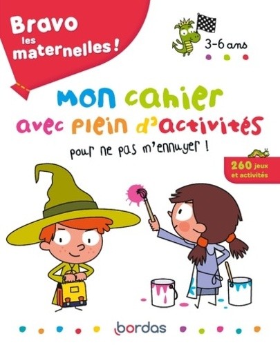 Mon cahier avec plein d'activité pour ne pas m'ennuyer ! Mon cahier avec plein d'activité pour ne pas m'ennuyer !