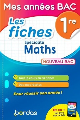  Spécialité maths 1re - Les fiches  
