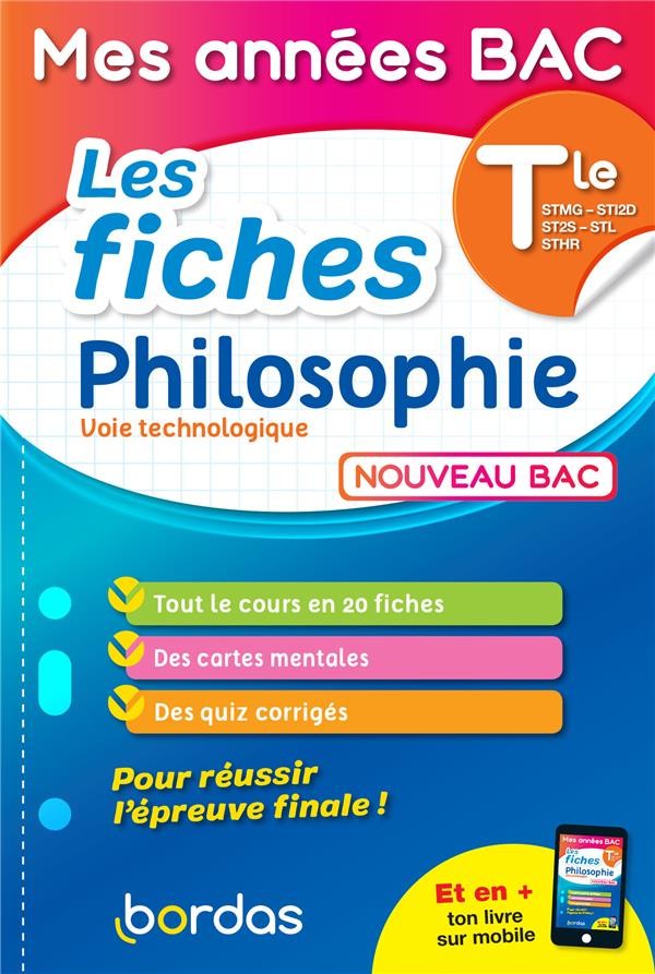  Mes années bac - les fiches ; philosophie ; terminale voie technologique (édition 2021) 