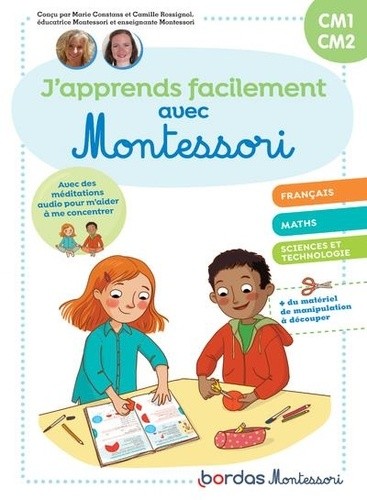 J'apprends facilement avec Montessori CM1-CM2  