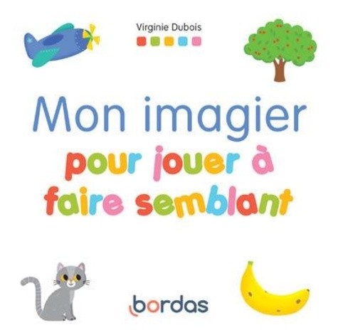  Mon imagier pour jouer à faire semblant 