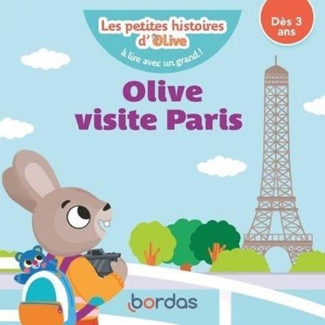  Les petites histoires d'Olive - Olive visite Paris 