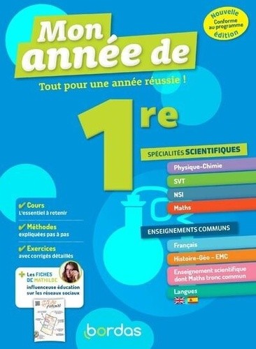  Mon Année de 1re Spécialités Sciences + Enseignements communs 