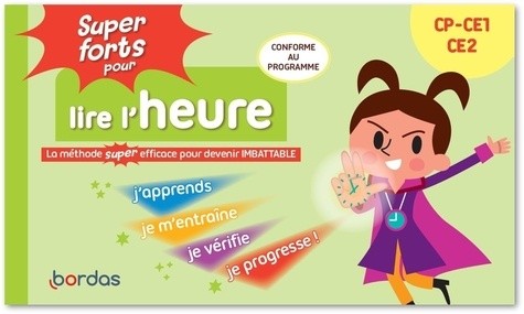 SUPER FORTS POUR LIRE L'HEURE DU CP AU CE2