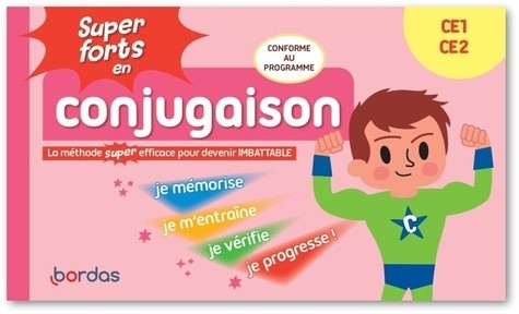 SUPER FORTS EN CONJUGAISON CE1 CE2