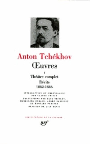  Oeuvres - Tome 1, Théâtre complet, Récits, 1882-1886 