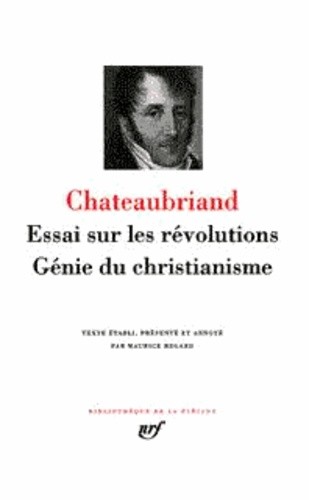  Essai sur les révolutions. - Génie du christianisme 