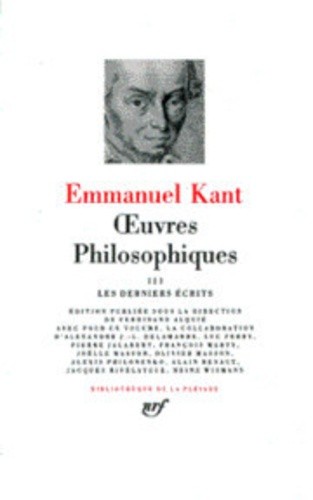  Oeuvres philosophiques - Tome 3, Les derniers écrits de 1792-1793  