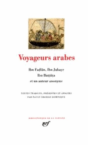  Voyageurs arabes - Documents sur la Chine et sur l'Inde, récits de voyage, relations de voyage, voyages et périples 