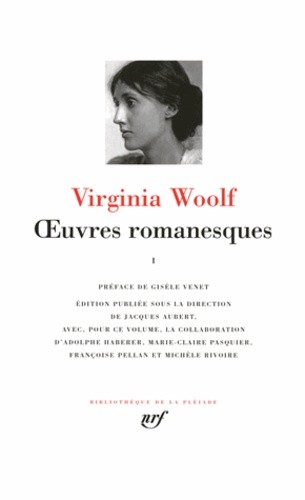  Oeuvres romanesques - Tome 1, Traversées ; Nuit et jour ; Lundi ou mardi ; La Chambre de Jacob ; Mrs Dalloway 