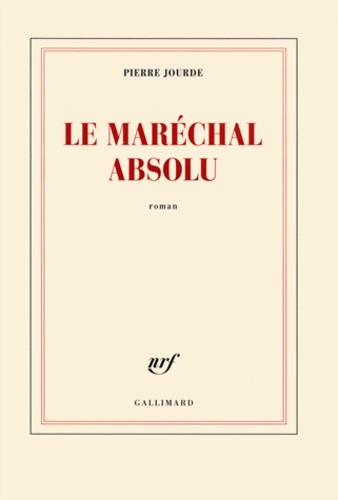  Le maréchal absolu  