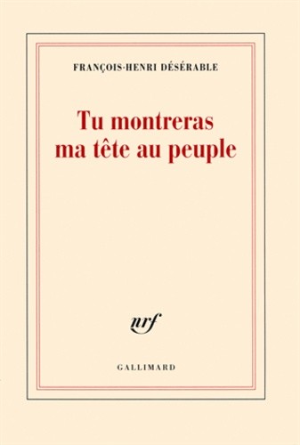  Tu montreras ma tête au peuple  