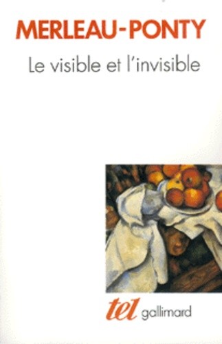  Le Visible et l'invisible - Suivi de notes de travail  