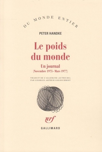  Le poids du monde - Un journal (novembre 1975 - mars 1977)  