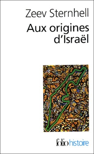  Aux origines d'Israël - Entre nationalisme et socialisme  