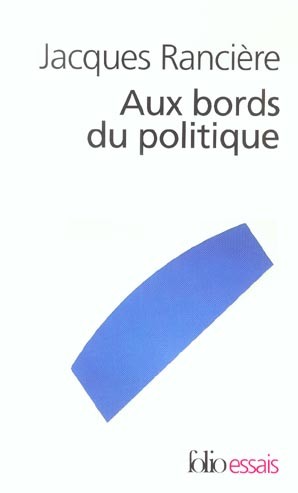  Aux bords du politique 
