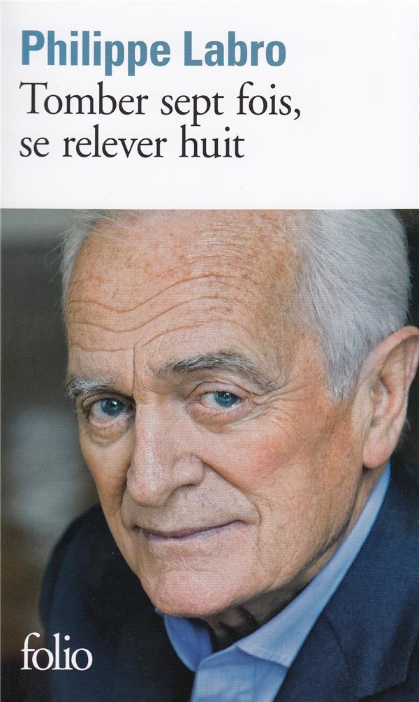  Tomber sept fois, se relever huit 