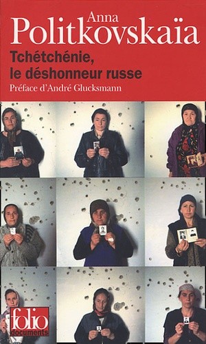  Tchétchénie, le déshonneur russe  
