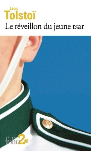  Le réveillon du jeune tsar - Et autres contes  