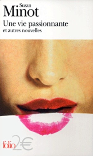  Une vie passionnante et autres nouvelles  