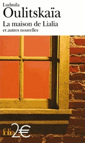  La maison de Lialia et autres nouvelles  